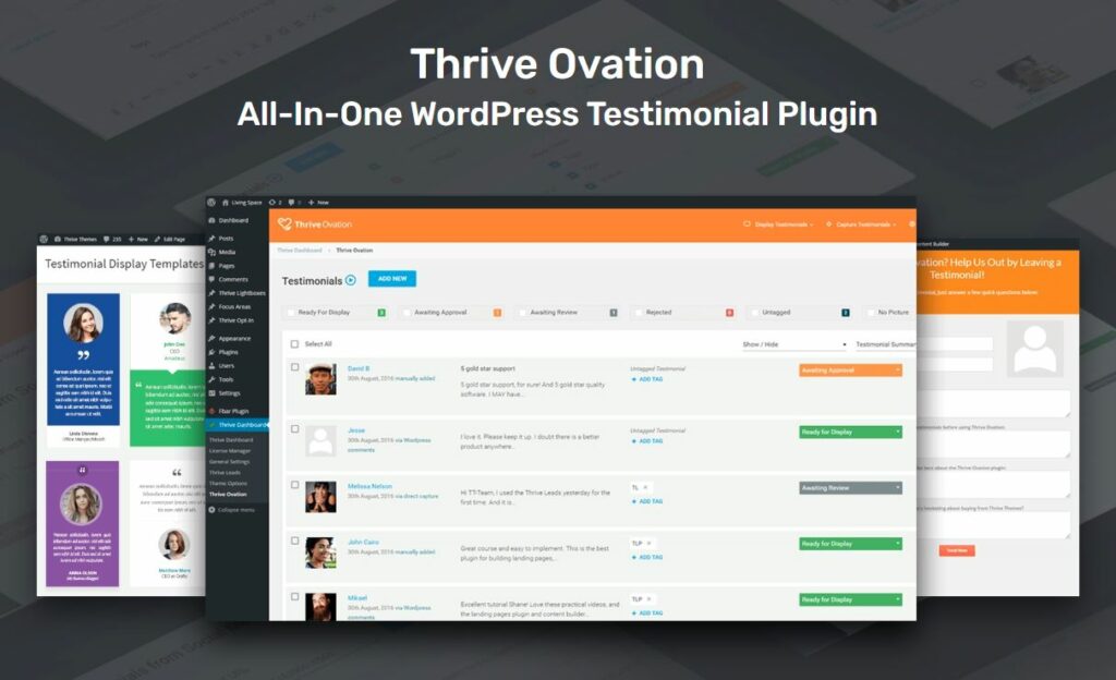 Thrive Ovation is a popular WordPress testimonial plugin with good display options. 