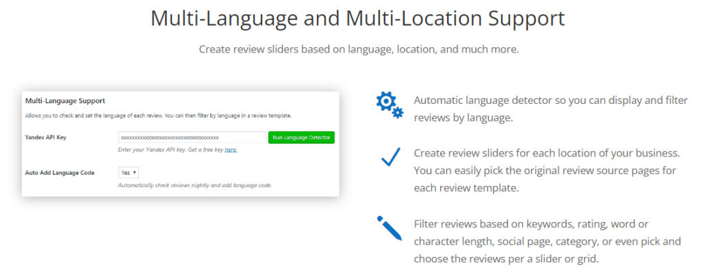 WP Review Slider Pro provides multi-language and multi-location support.