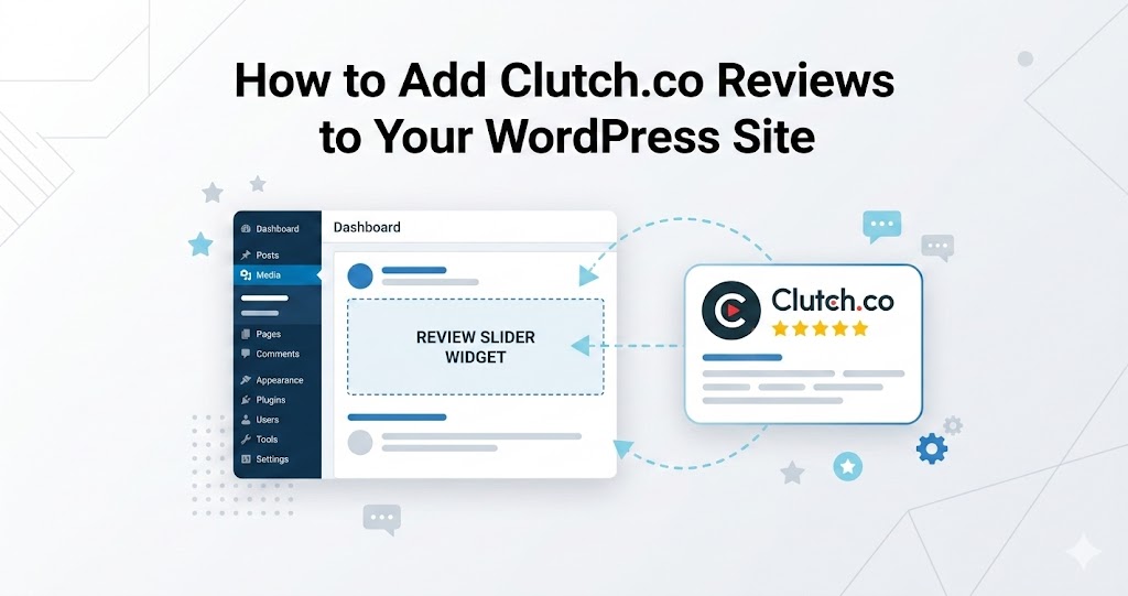 How to Add Clutch.co Reviews to Your WordPress Site