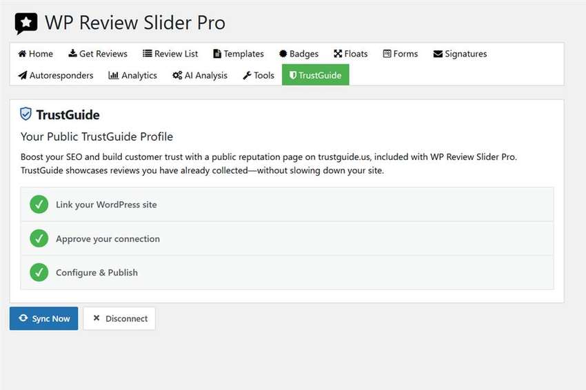 TrustGuide 3-step setup: link site, approve connection, configure and publish